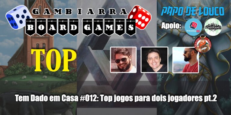 GBG Tem Dado Em Casa 012 Top Jogos Para Dois Jogadores Pt 2