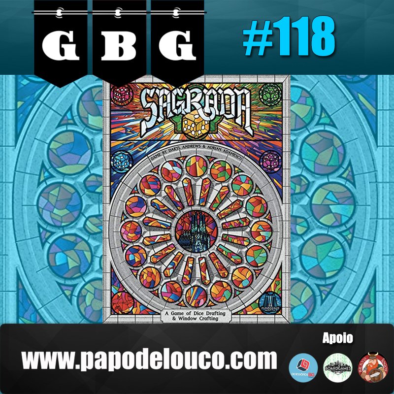 GBG#118 – Sagrada episode artwork