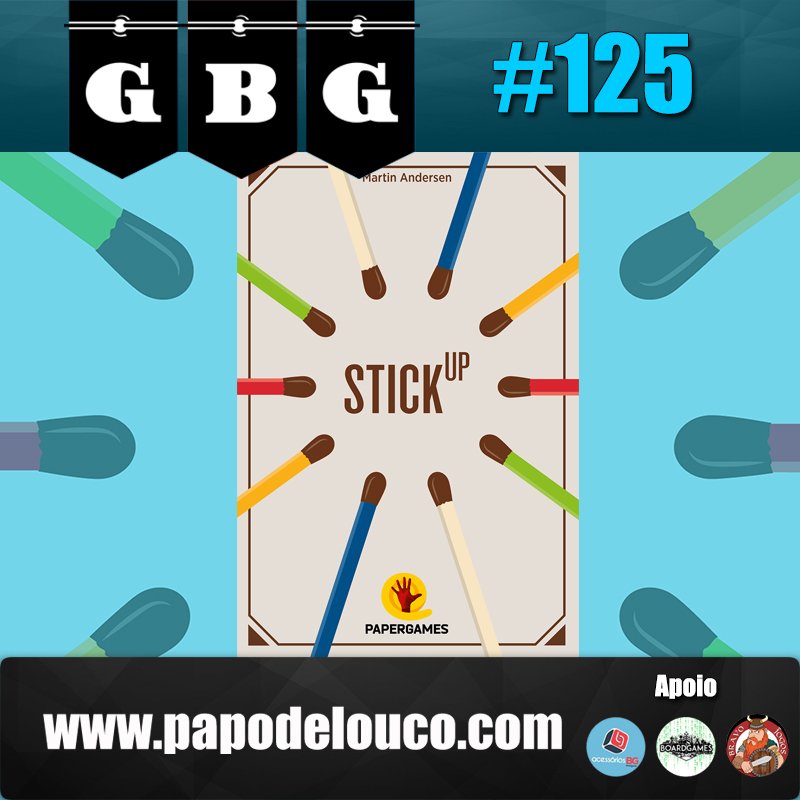 GBG#125 – StickUp episode artwork