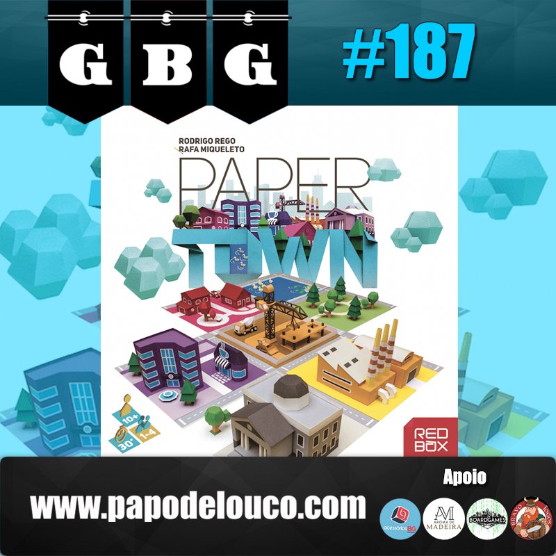 GBG#187 – Papertown episode artwork