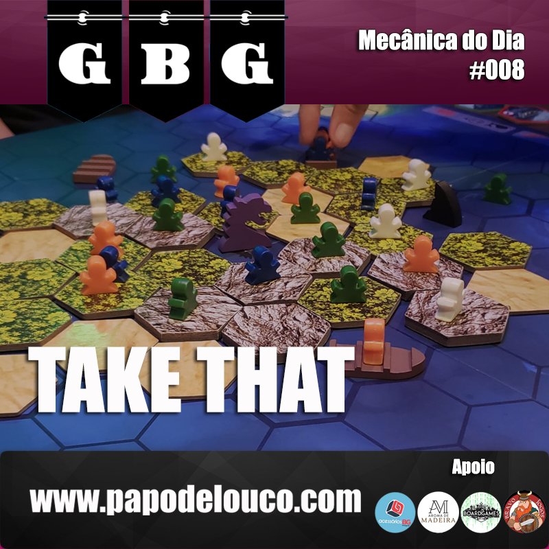 GBG Mecânica do Dia #008 - Take That episode artwork