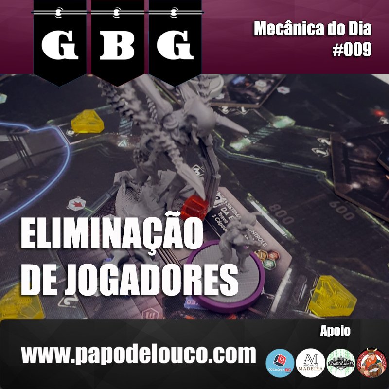 GBG Mecânica do Dia #009 - Eliminação de jogadores episode artwork