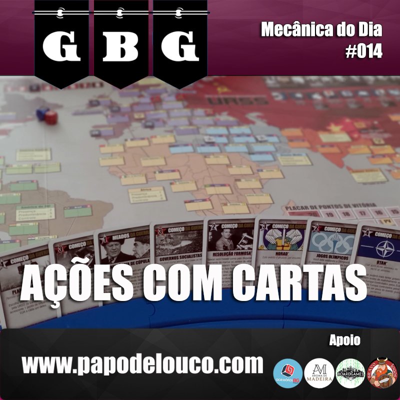 GBG Mecânica do Dia #014 - Ações com cartas episode artwork