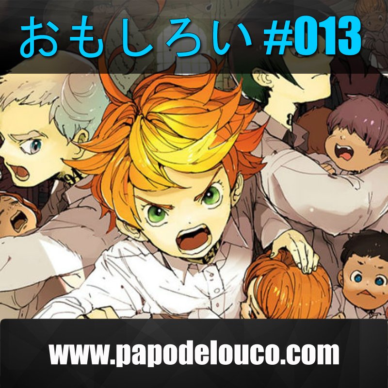 Omoshiroi #013 – The Promised Neverland