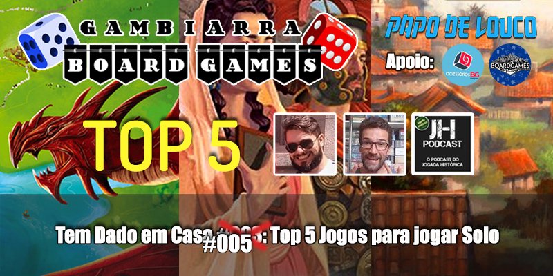 GBG Tem Dado em Casa #011 - Top jogos para dois jogadores pt.1