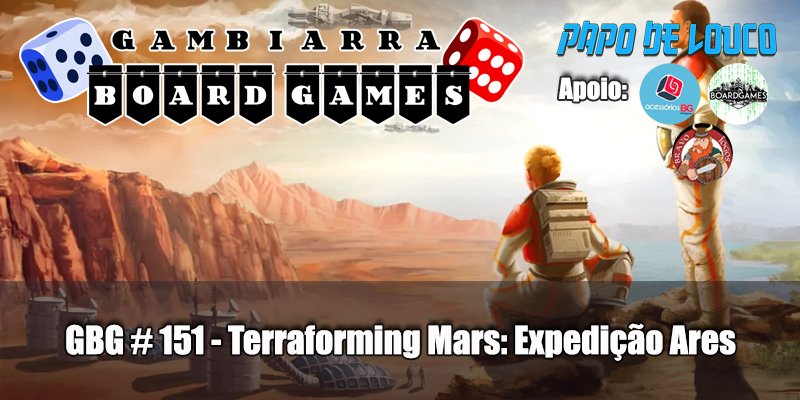 Terraforming Mars Expedição Ares
