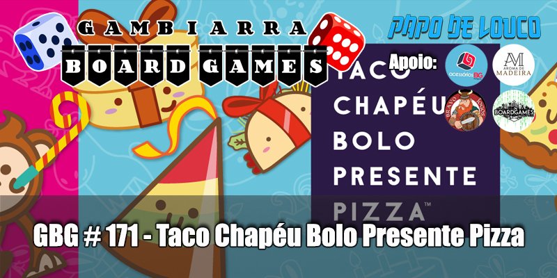 Jogo Taco Chapéu Bolo Presente Pizza