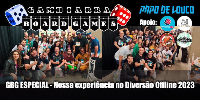 E aí, tem jogo? - A sua página sobre jogos de tabuleiro moderno.:  Expectativas para o Diversão Offline 2023